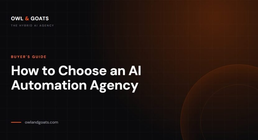 How to Choose an AI Automation Agency (2026 Guide)
